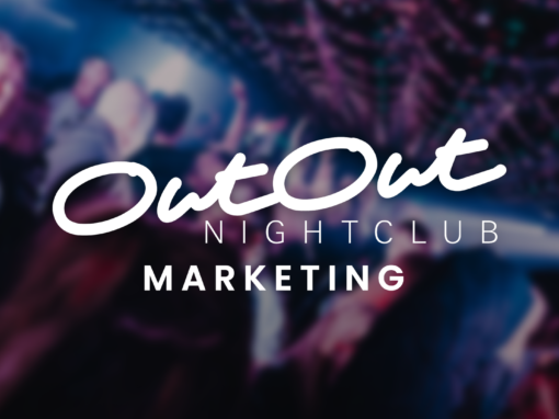 OutOut Nightclub Marketing